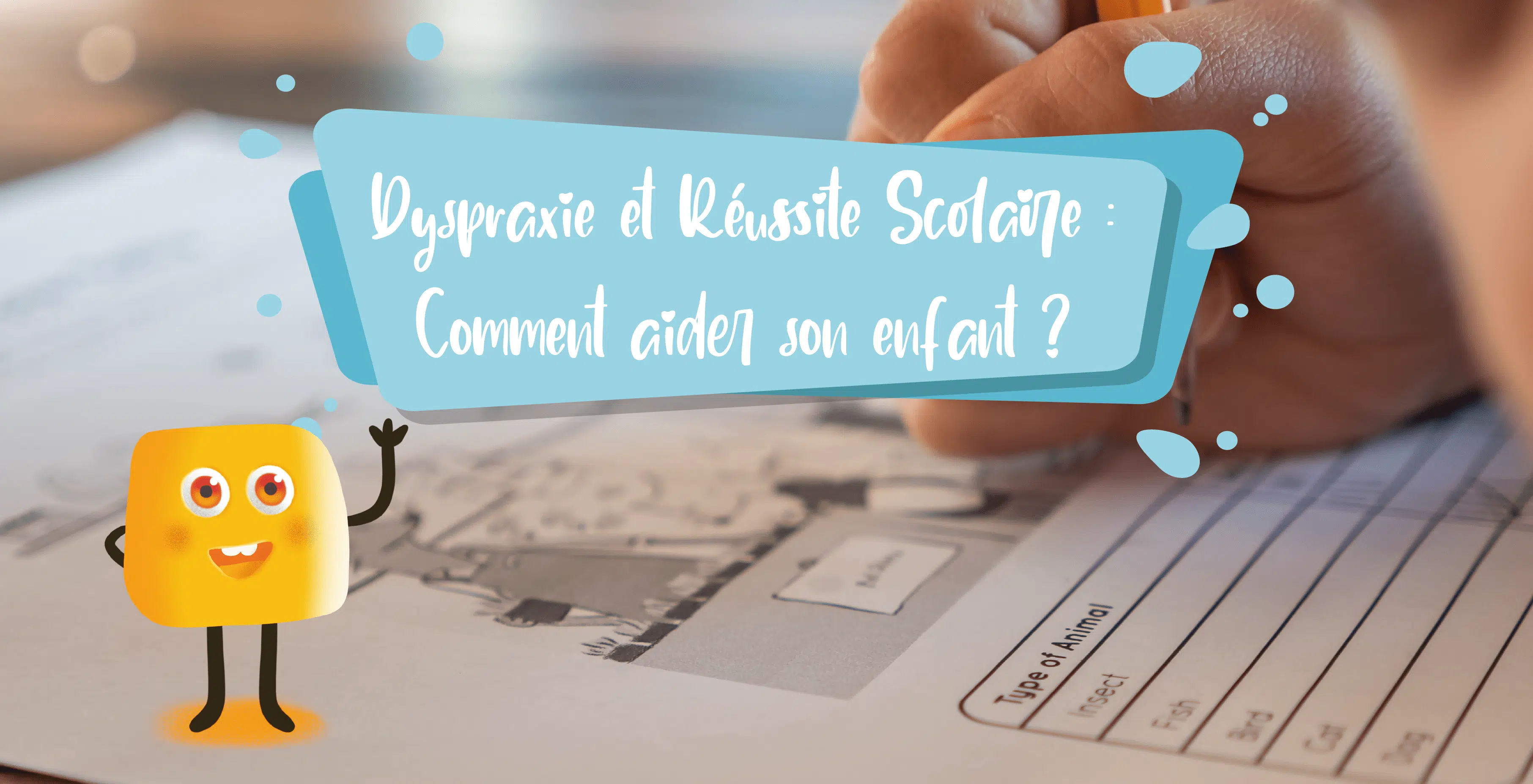 Comment faire le diagnostic d’une dyspraxie ?