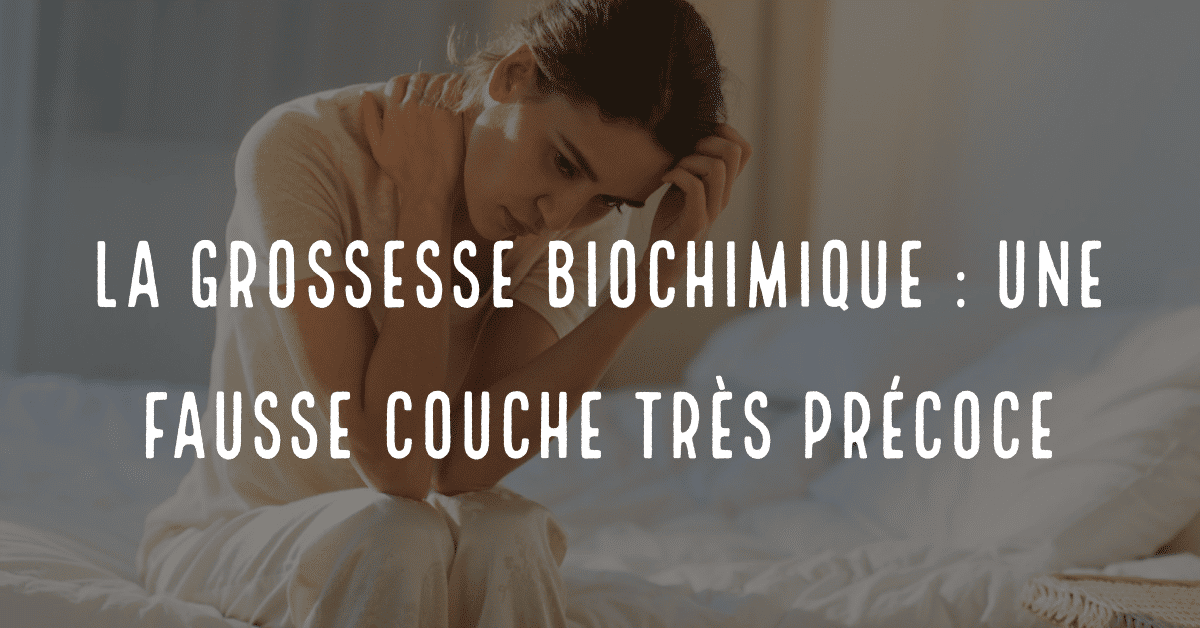 Quand faire le test de grossesse après une fausse couche ?
